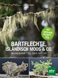 ebook: Bartflechte, Isländisch Moos & Co.