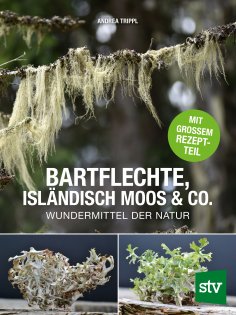 ebook: Bartflechte, Isländisch Moos & Co.