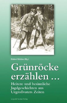 ebook: Grünröcke erzählen ...