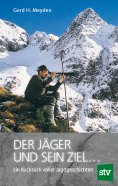 eBook: Der Jäger und sein Ziel ...