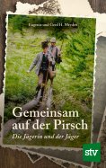ebook: Gemeinsam auf der Pirsch