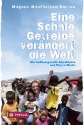ebook: Eine Schale Getreide verändert die Welt