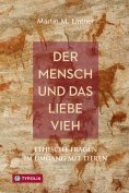 ebook: Der Mensch und das liebe Vieh