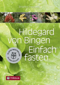 ebook: Hildegard von Bingen. Einfach fasten