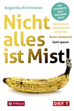 ebook: Nicht alles ist Mist!