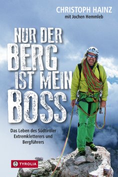 eBook: Nur der Berg ist mein Boss