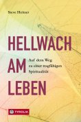 ebook: Hellwach am Leben