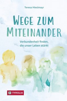 eBook: Wege zum Miteinander