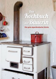 ebook: Das Kochbuch der Bäuerin