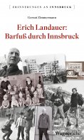 ebook: Erich Landauer: Barfuß durch Innsbruck