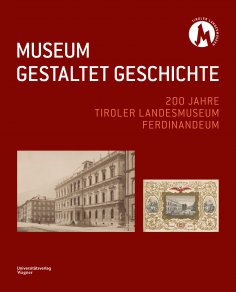 eBook: MUSEUM GESTALTET GESCHICHTE