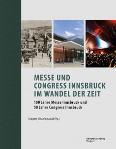 eBook: Messe und Congress Innsbruck im Wandel der Zeit