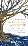 ebook: Im Zeitlosen verwurzelt