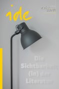 eBook: Die Sichtbarkeit (in) der Literatur