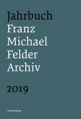 eBook: Jahrbuch Franz-Michael-Felder-Archiv 2019