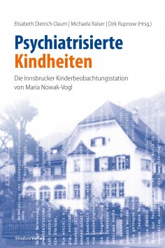 eBook: Psychiatrisierte Kindheiten