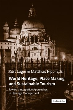 eBook: World Heritage, Place Making and Sustainable Tourism