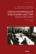 eBook: Literaturvermittlung und Kulturtransfer nach 1945