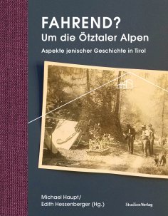 eBook: Fahrend? Um die Ötztaler Alpen