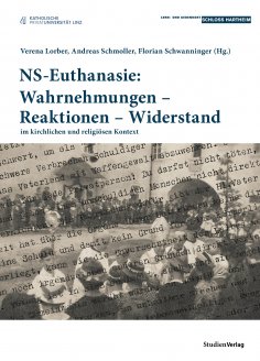 eBook: NS-Euthanasie: Wahrnehmungen – Reaktionen – Widerstand