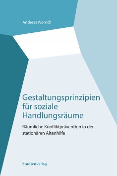 eBook: Gestaltungsprinzipien für soziale Handlungsräume