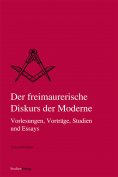 eBook: Der freimaurerische Diskurs der Moderne