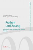 eBook: Freiheit und Zwang