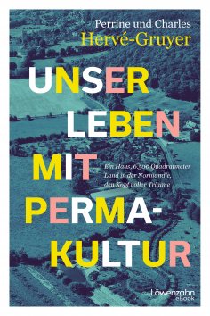eBook: Unser Leben mit Permakultur