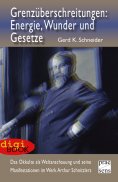 ebook: Grenzüberschreitungen: Energie, Wunder und Gesetze