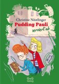 eBook: Pudding Pauli serviert ab