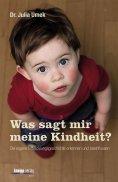 eBook: Was sagt mir meine Kindheit?