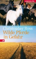 eBook: Wilde Pferde in Gefahr
