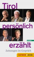 eBook: Tirol persönlich erzählt