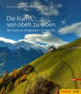 eBook: Die Kunst, von oben zu leben
