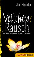 eBook: Veilchens Rausch