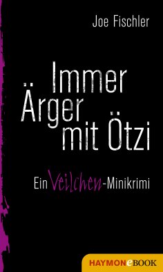 eBook: Immer Ärger mit Ötzi