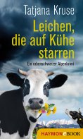 eBook: Leichen, die auf Kühe starren