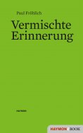 eBook: Vermischte Erinnerung