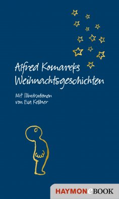 ebook: Alfred Komareks Weihnachtsgeschichten
