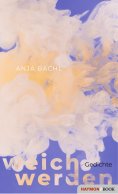 ebook: weich werden