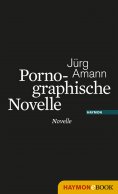 eBook: Pornographische Novelle