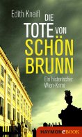 ebook: Die Tote von Schönbrunn