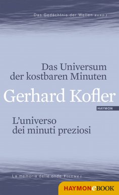 eBook: Das Universum der kostbaren Minuten/L'universo dei minuti preziosi