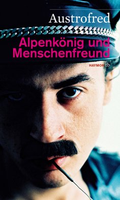 eBook: Alpenkönig und Menschenfreund