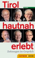 eBook: Tirol hautnah erlebt