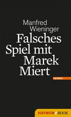 eBook: Falsches Spiel mit Marek Miert
