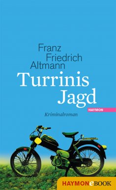 ebook: Turrinis Jagd