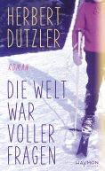 eBook: Die Welt war voller Fragen