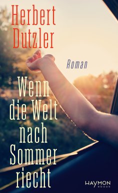 eBook: Wenn die Welt nach Sommer riecht