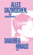 eBook: Alles dazwischen, darüber hinaus